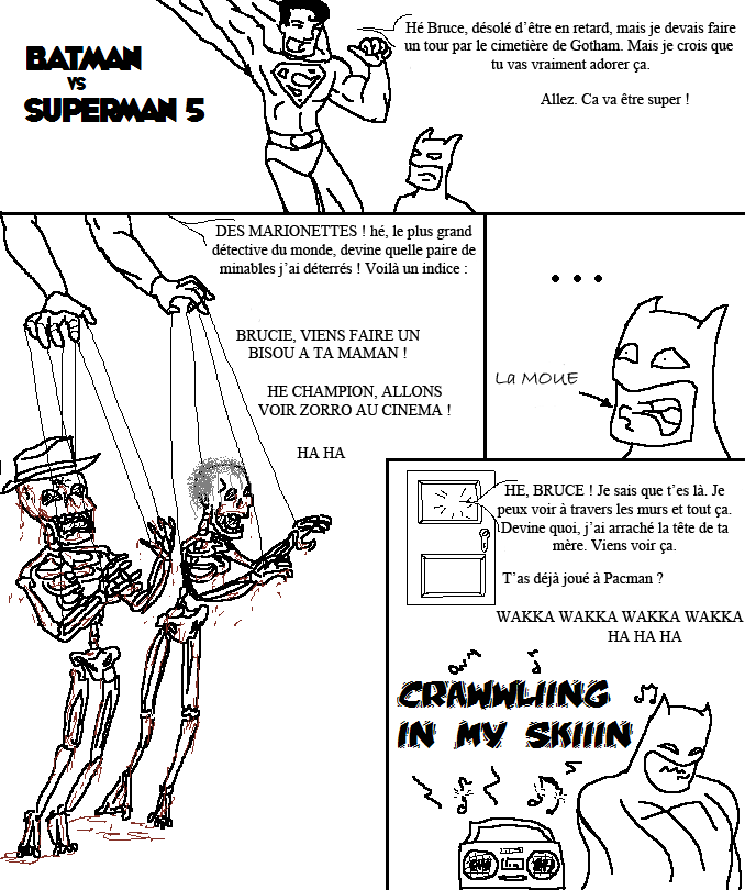 Superman, quel déconneur !